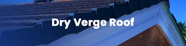 Dry Verge Roof